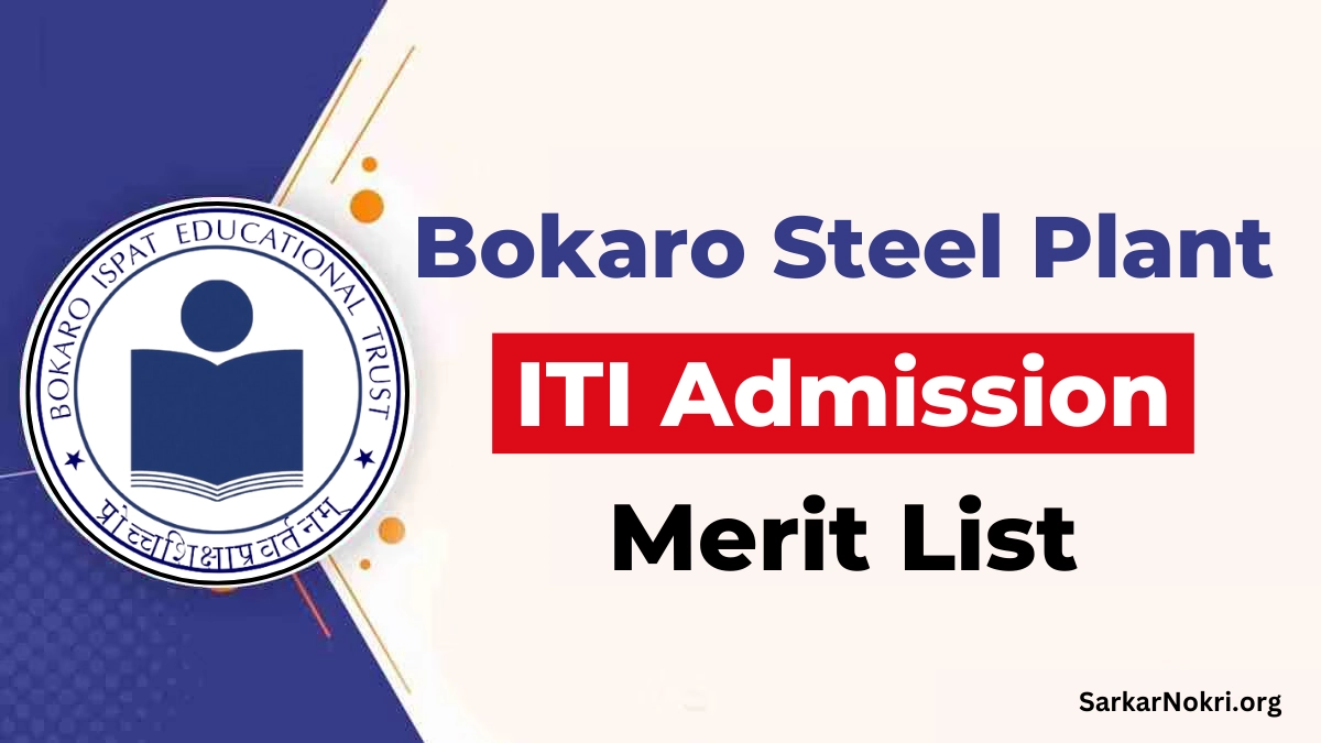 Bokaro Steel Plant ITI Admission Form 2025