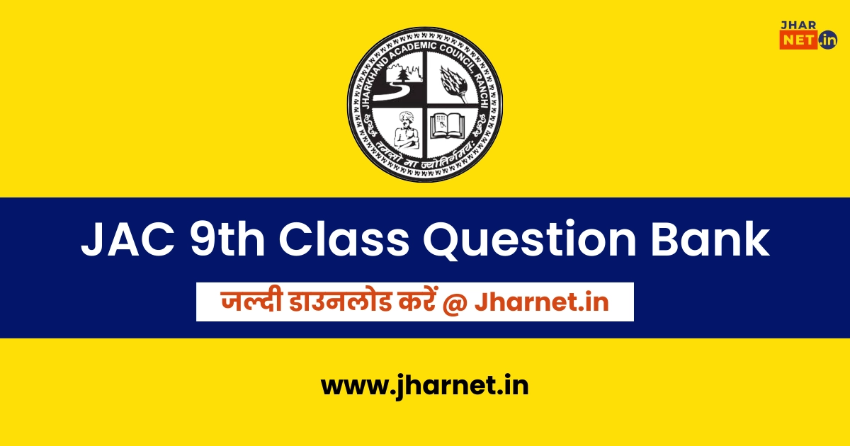 JAC Board 9th Class Question Bank 2024 PDF
