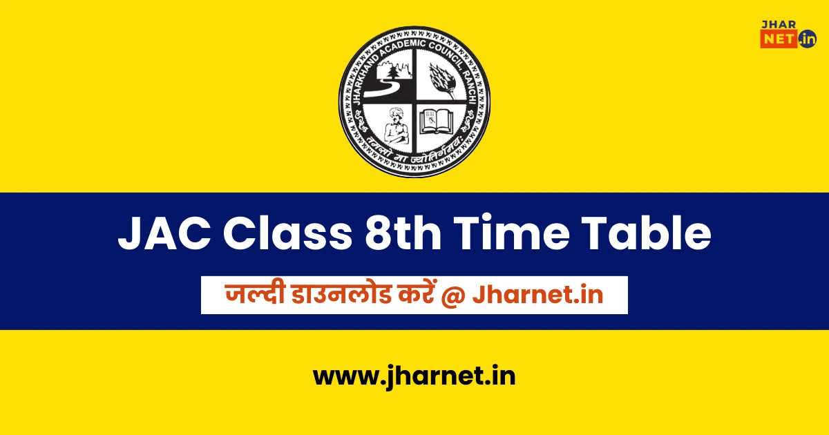 JAC Class 8th Time Table 2025 Download