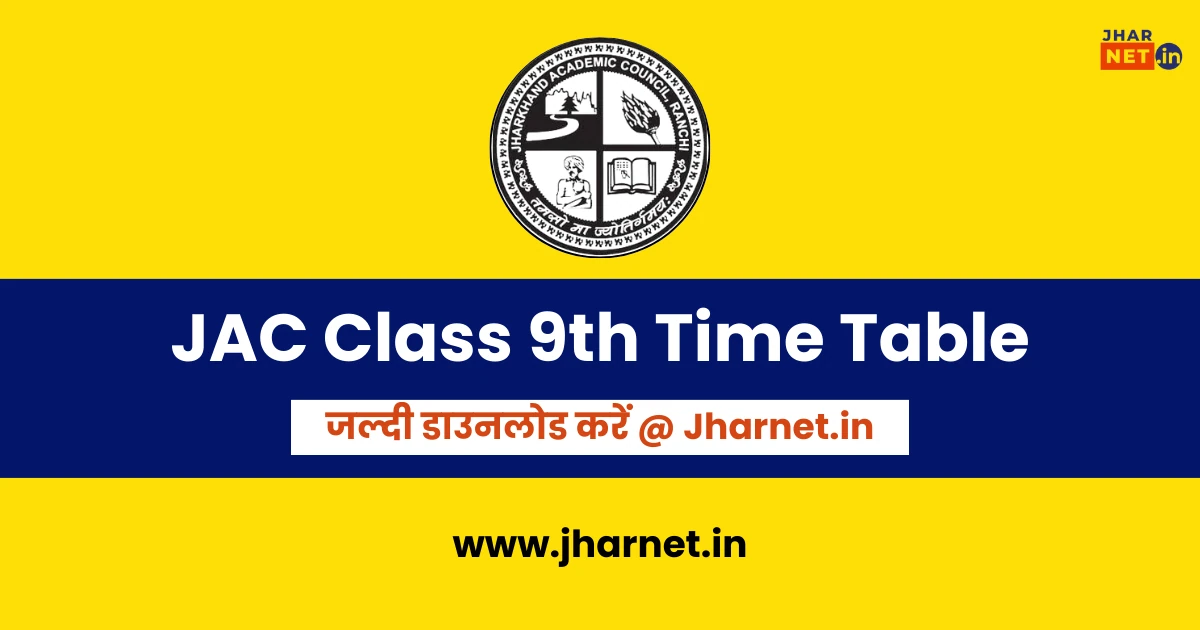 JAC Class 9th Time Table 2025 PDF