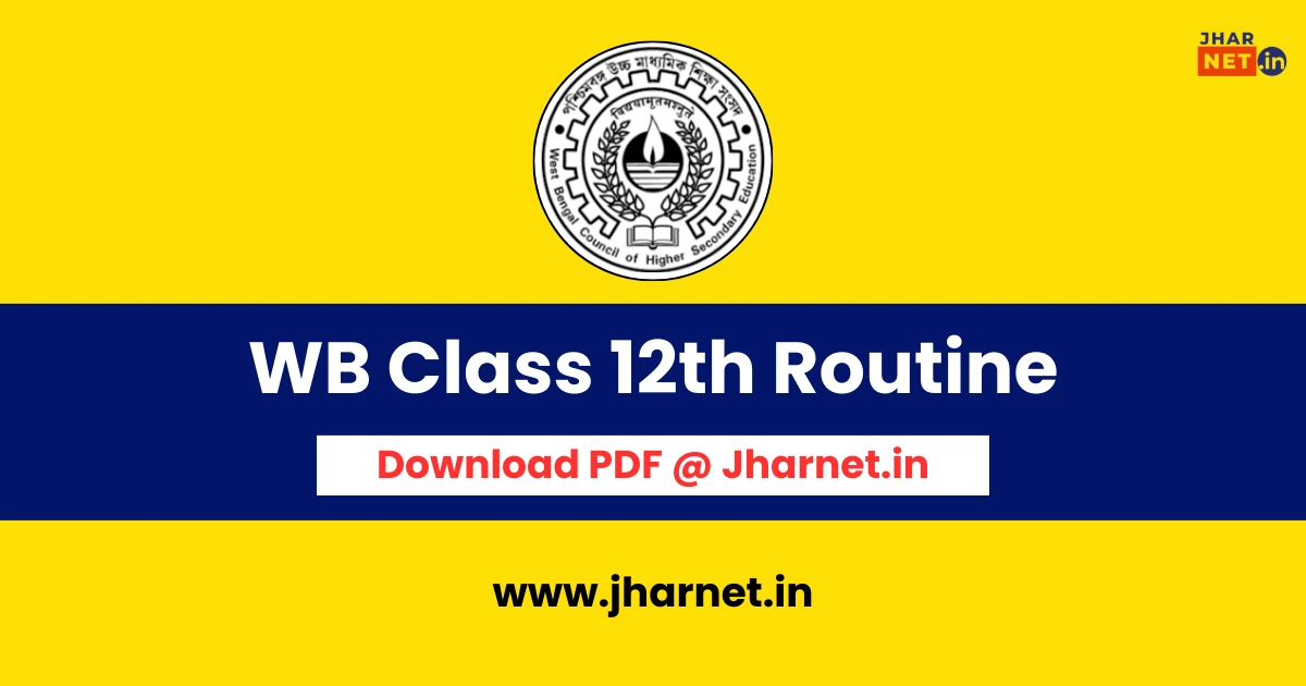 WB HS Class 12th Routine 2026 PDF