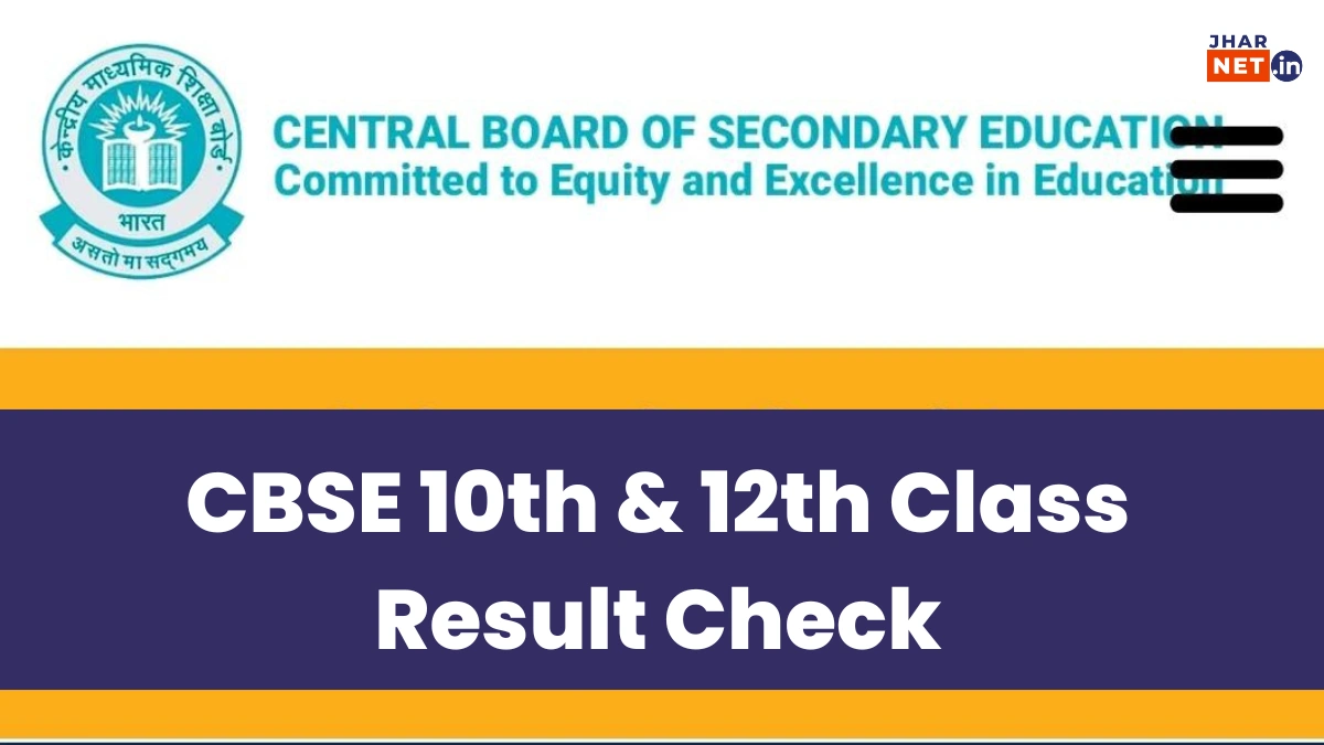 CBSE Board 10th 12th Class Result 2025 Check Link, Download Marksheet