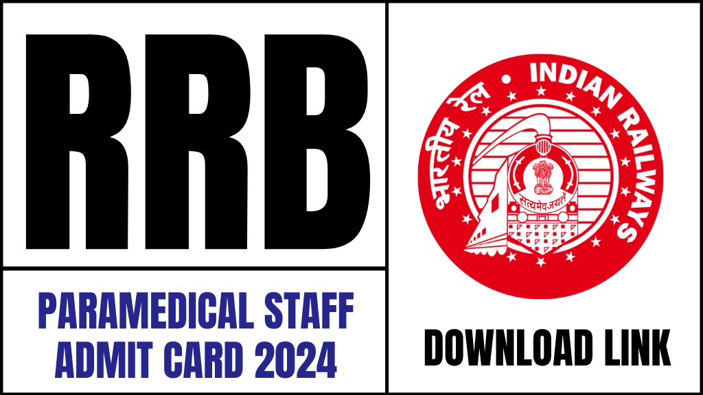 RRB Paramedical Staff Admit Card 2024 Sarkari Result