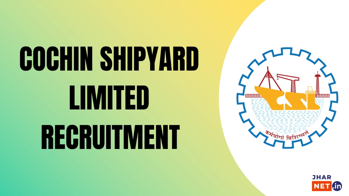 Cochin Shipyard Ltd Fabrication Asst & Outfit Asst Recruitment 2025
