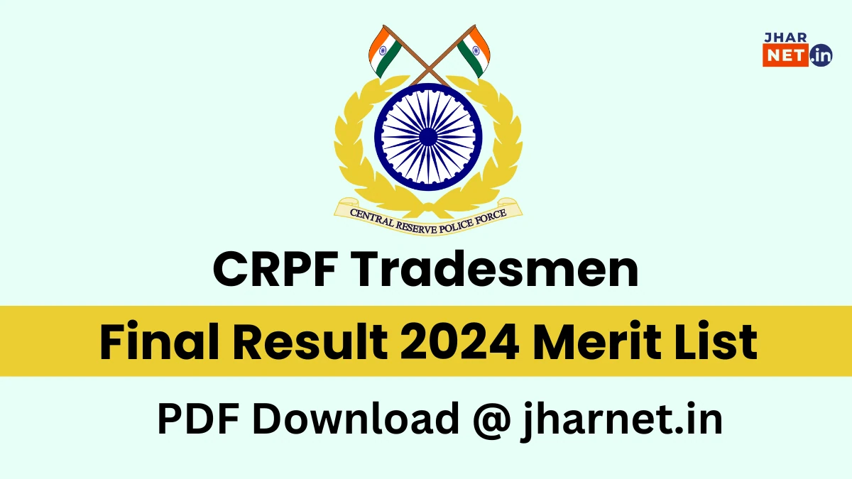 CRPF Tradesman Final Result Merit List 2025