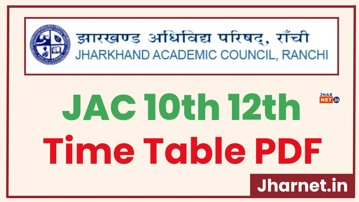 JAC Board 10th 12th Time Table 2025