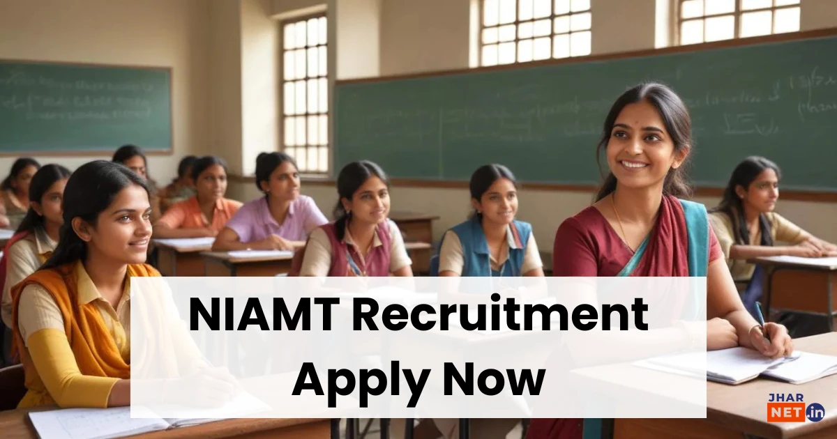 NIAMT Recruitment Notification 2024
