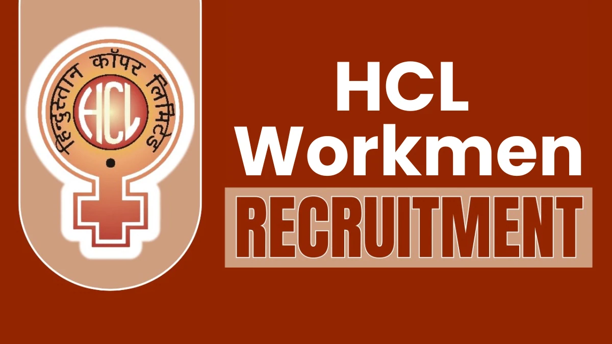 HCL Workmen Vacancy 2025 Apply Now