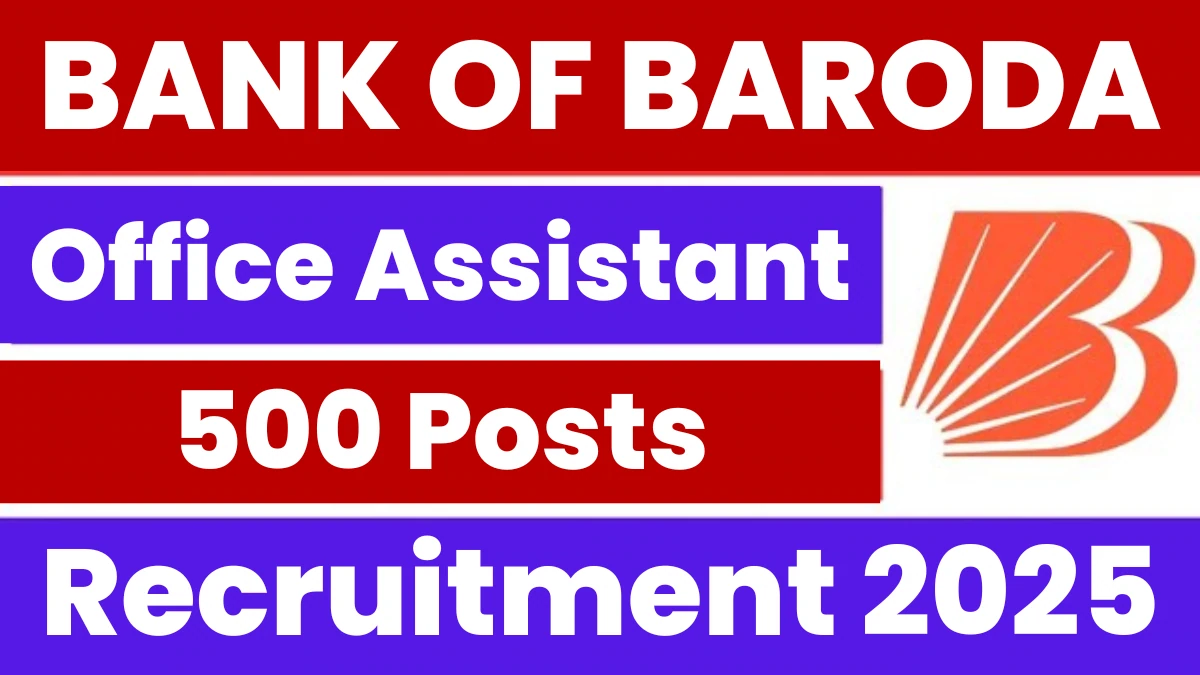 Bank Of Baroda Office Assistant Peon Recruitment 2025