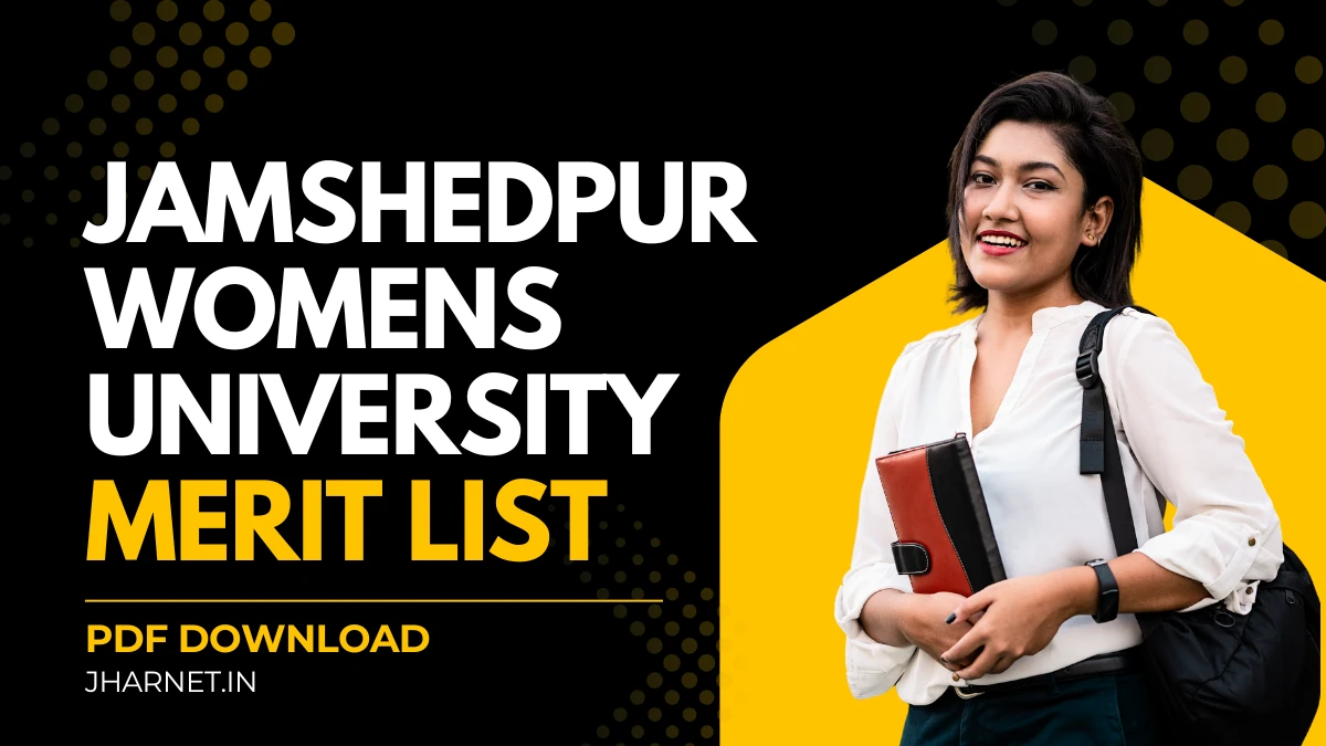 Jamshedpur Womens University Merit List 2025