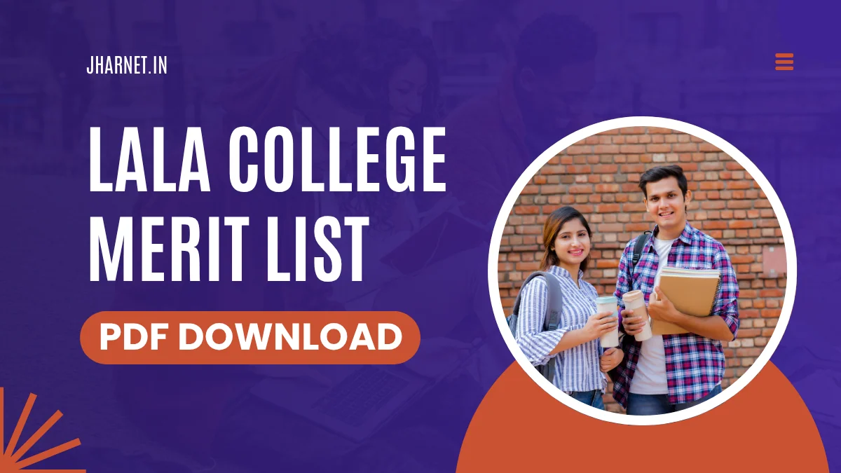 Lala College Merit List 2025