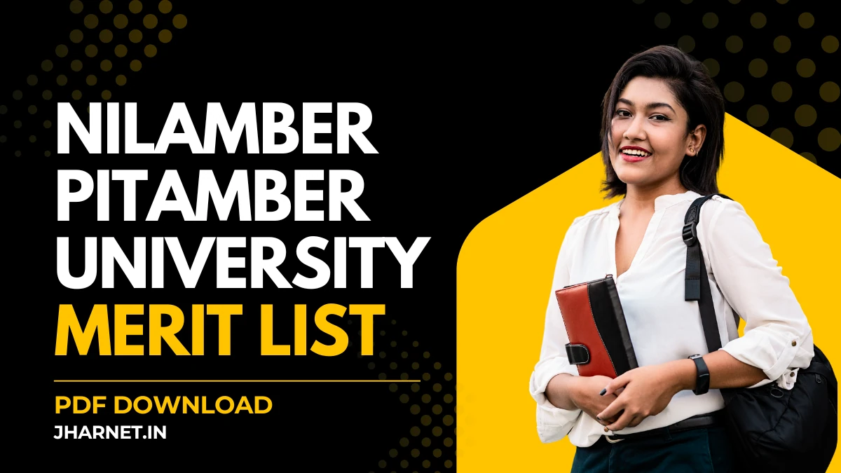 Nilamber Pitamber University Merit List 2025