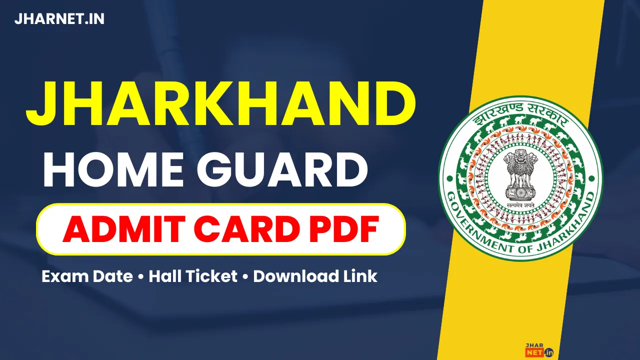 Jharkhand Home Guard Admit Card 2025 PDF