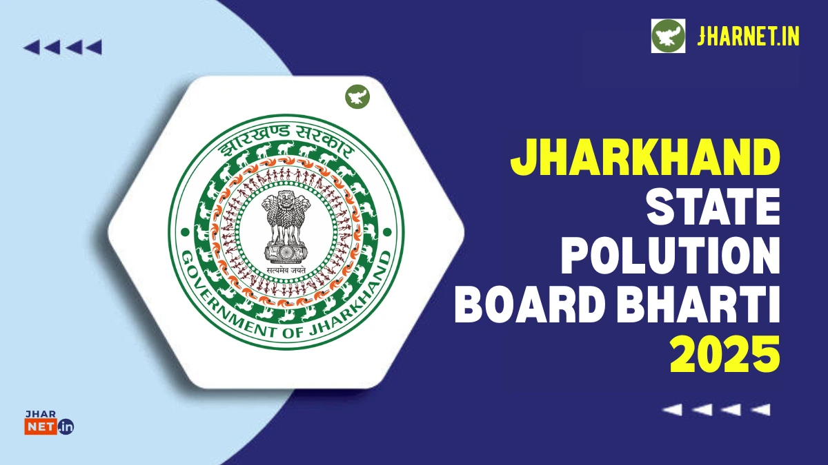 Jharkhand Pollution Board Staff Recruitment 2025 Notification