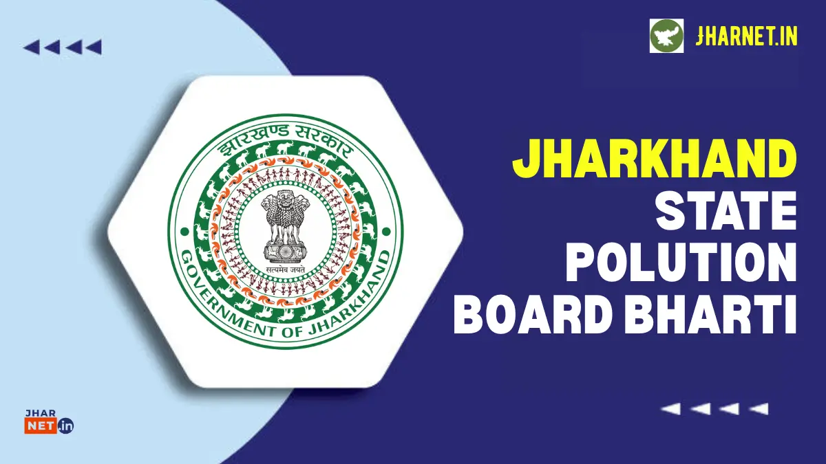 Jharkhand Pollution Board Staff Recruitment 2026 Notification